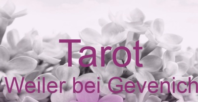 Tarot Weiler bei Gevenich | Top-Experten für Kartenlegen, Wahrsagen, Hellsehen, Zukunftsdeutung. Tarot Weiler bei Gevenich | Top-Experten für Kartenlegen, Wahrsagen, Hellsehen, Zukunftsdeutung.